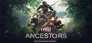Ancestors The Humankind Odyssey ม็อดไทย