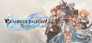 Granblue Fantasy: Relink ม็อดไทย