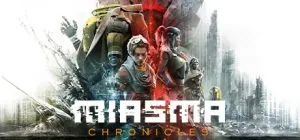 Miasma Chronicles ม็อดไทย