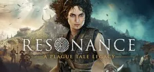 Resonance A Plague Tale Legacy ม็อดไทย