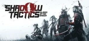 Shadow Tactics Blades Of The Shogun ม็อดไทย