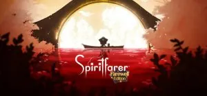 Spiritfarer: Farewell Edition ม็อดไทย