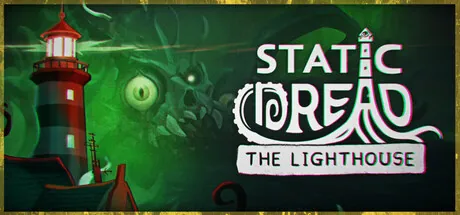 Static Dread: The Lighthouse ม็อดไทย
