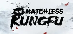 The Matchless Kungfu ม็อดไทย