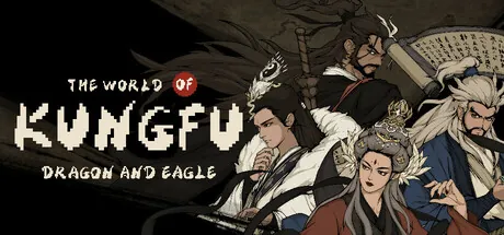 The World of Kungfu: Dragon and Eagle ม็อดไทย