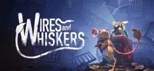 Wires And Whiskers ม็อดไทย