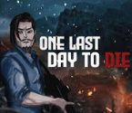 One last day to die logo