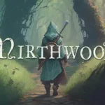 Mirthwood ม็อดไทย