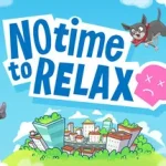 No Time to Relax ม็อดไทย