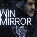 Twin Mirror ม็อดไทย